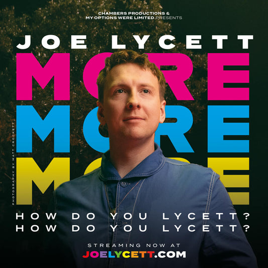 Joe Lycett - More More More - Stand Up Special (2022)